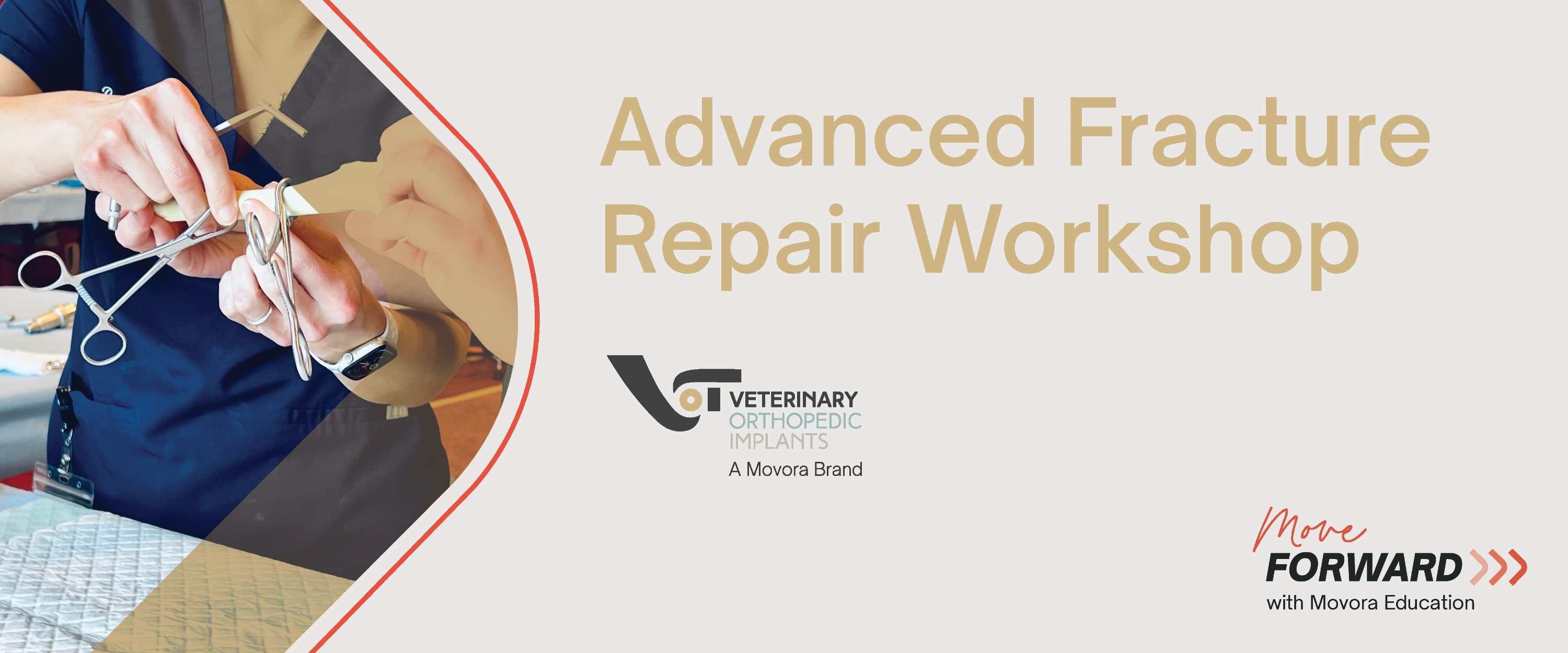VOI Advanced Fracture Repair Workshop banner